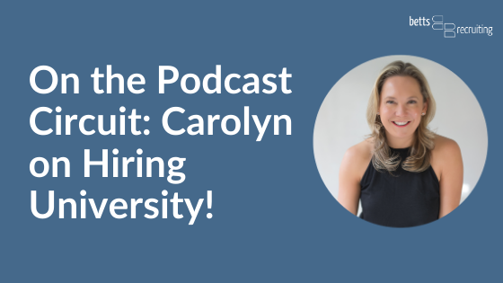 Carolyn Betts Hiring University blog header