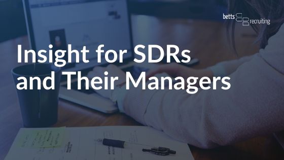 Insight for SDRs and Their Managers