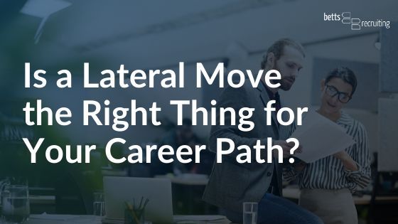 Is a lateral move right for your career path? Blog header