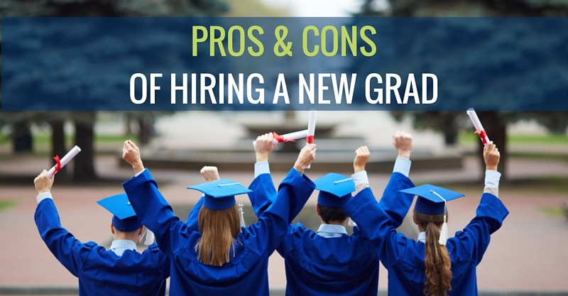 Pros and Cons of Hiring a New Grad Cover Photo