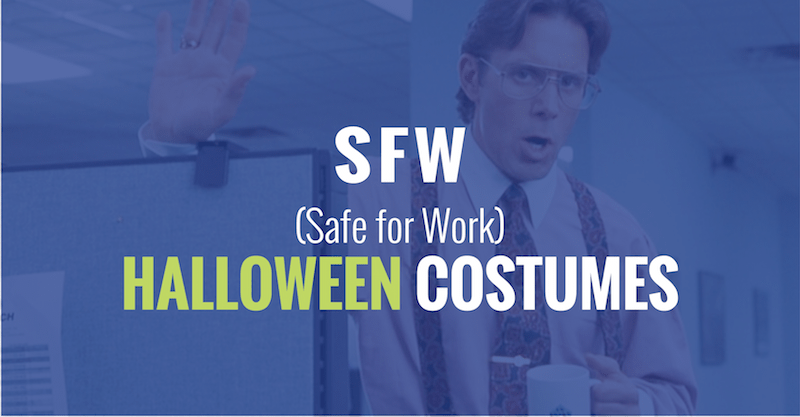 SFW (Safe for Work) Halloween Costumes