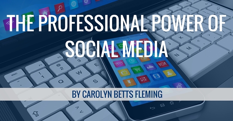 THE PROFESSIONAL POWER OF SOCIAL MEDIA