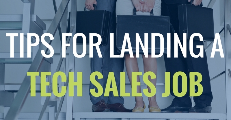 Tips for Landing a Tech Sales Job - Betts Recruiting